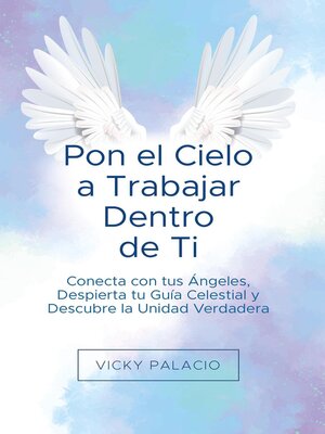 cover image of Pon el Cielo a Trabajar Dentro de Ti